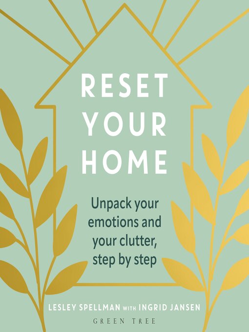 Title details for Reset Your Home by Lesley Spellman - Wait list